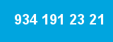 934 191 23 21